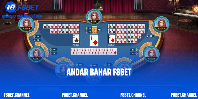 Andar Bahar F8bet- Game Bài Truyền Thống Đảng Cấp