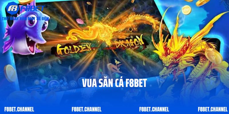 Vua Săn Cá F8bet- Khám Phá Đại Dương Huyền Ảo